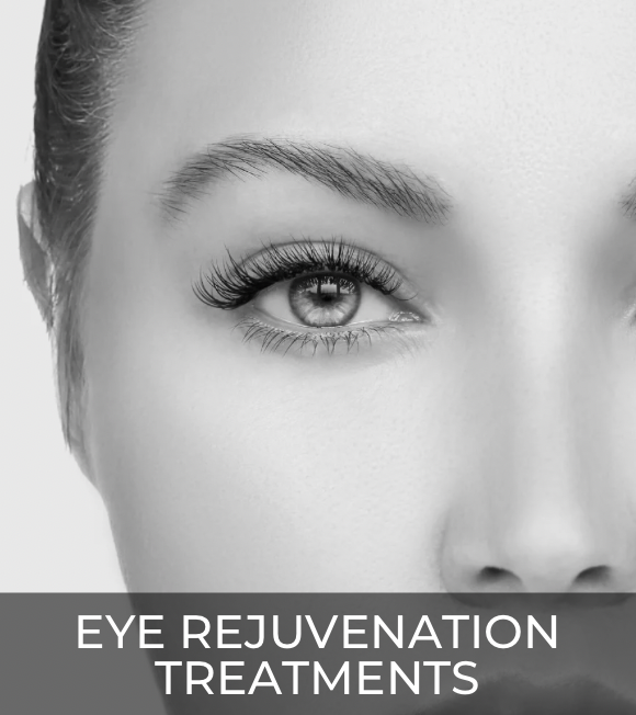 Eye Rejuvenation Treatments Eye Rejuvenation Treatments